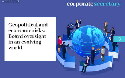 Geopolitical and economic risks: Board oversight in an evolving world